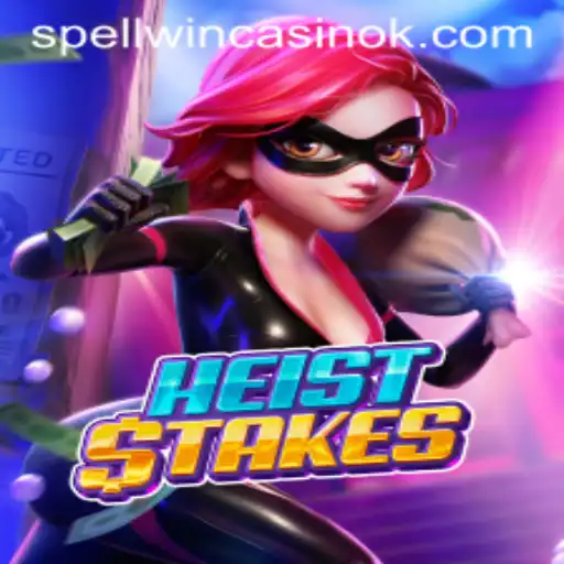 Dive into the Excitement of HeistStakes: The Ultimate Casino Heist Adventure
